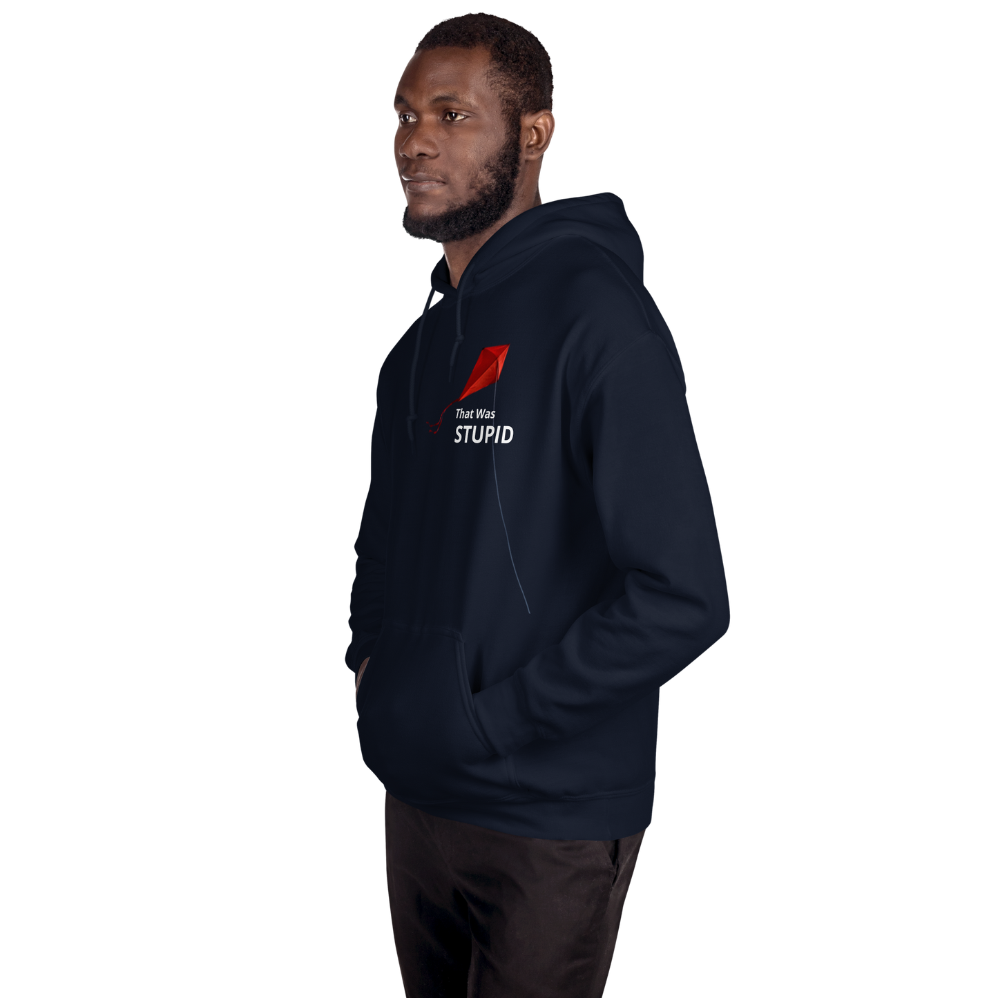 “That Was Stupid” Hoodie - Limited Fall Edition